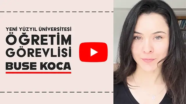 yeni yüzyıl üniversitesi öğretim görevlisi buse koca