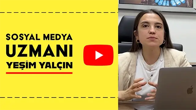 sosyal medya uzmanı yeşim yalçın